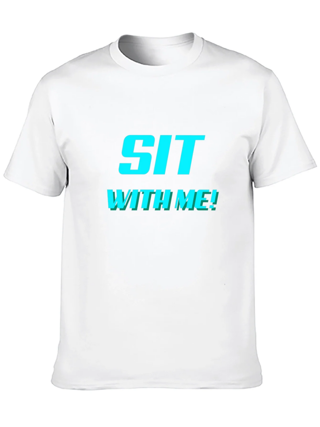 Sit With Me! Graphic Tee - Trendy & Comfy product image 9