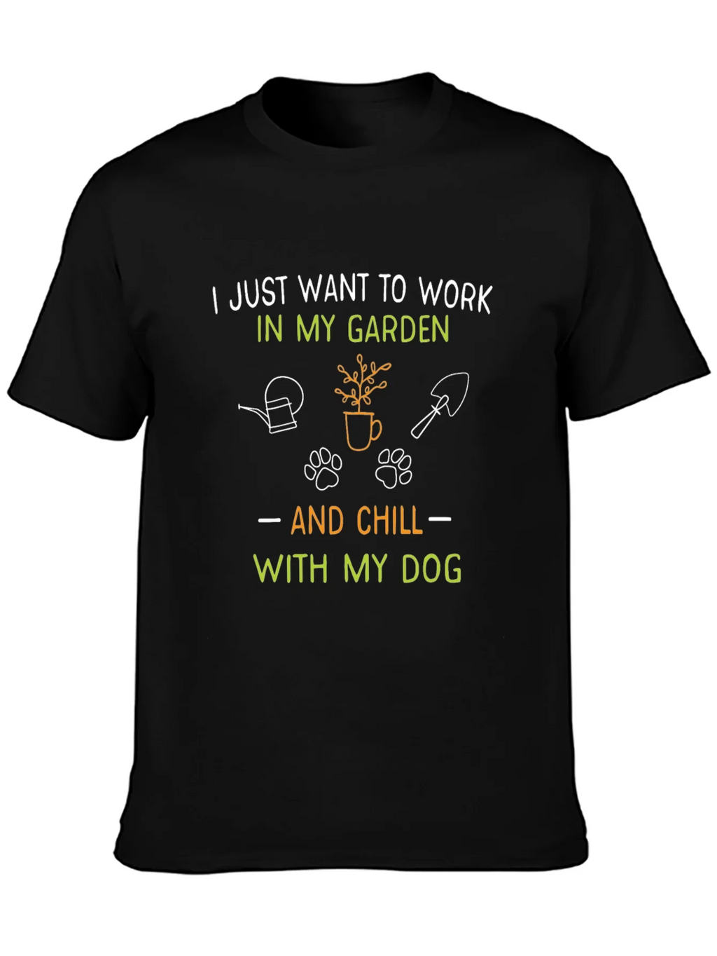 Gardening & Dog Lover T-Shirt: Work in my Garden & Chill product image 3