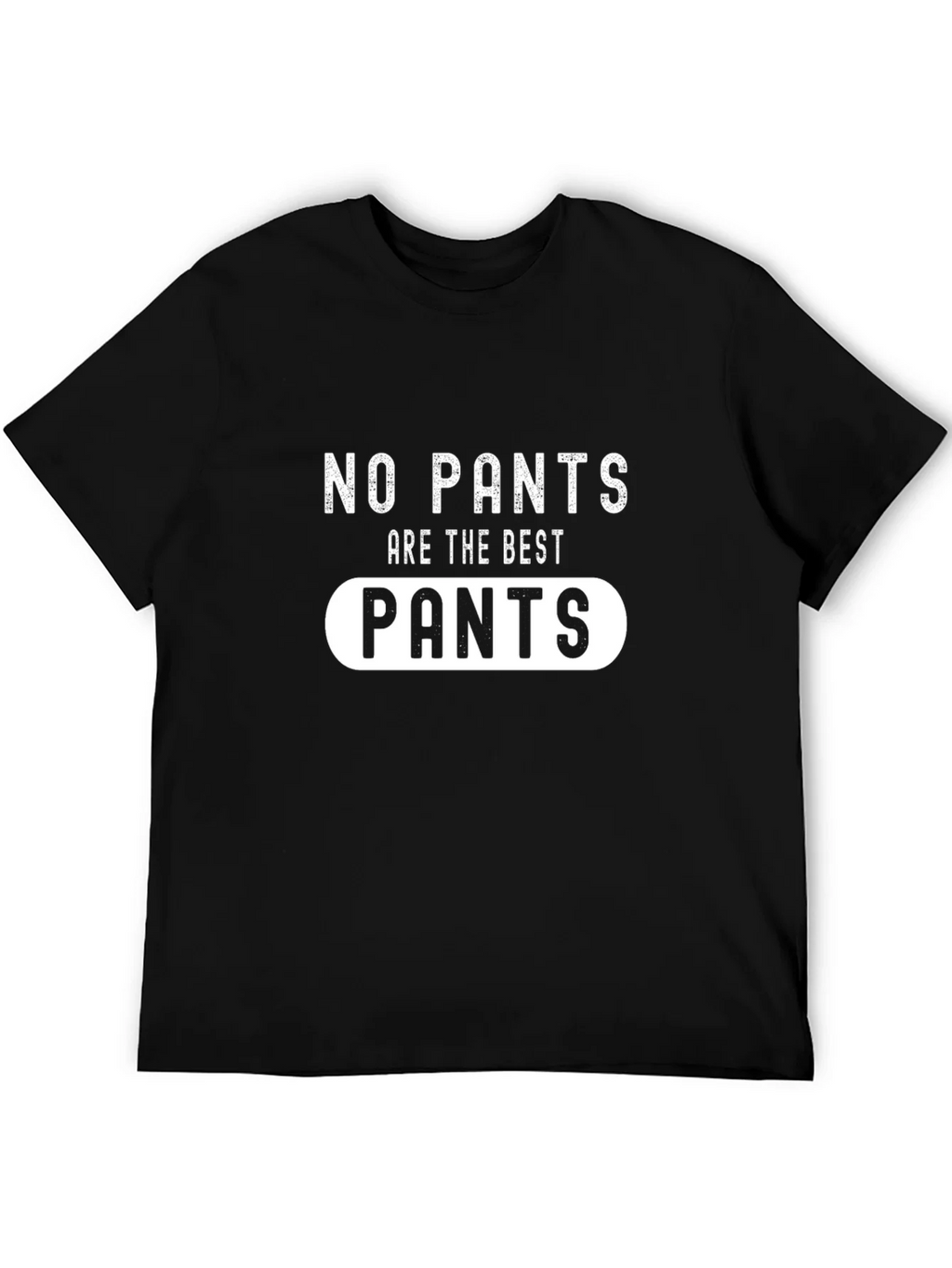 No Pants are the Best Graphic Tee product image 5