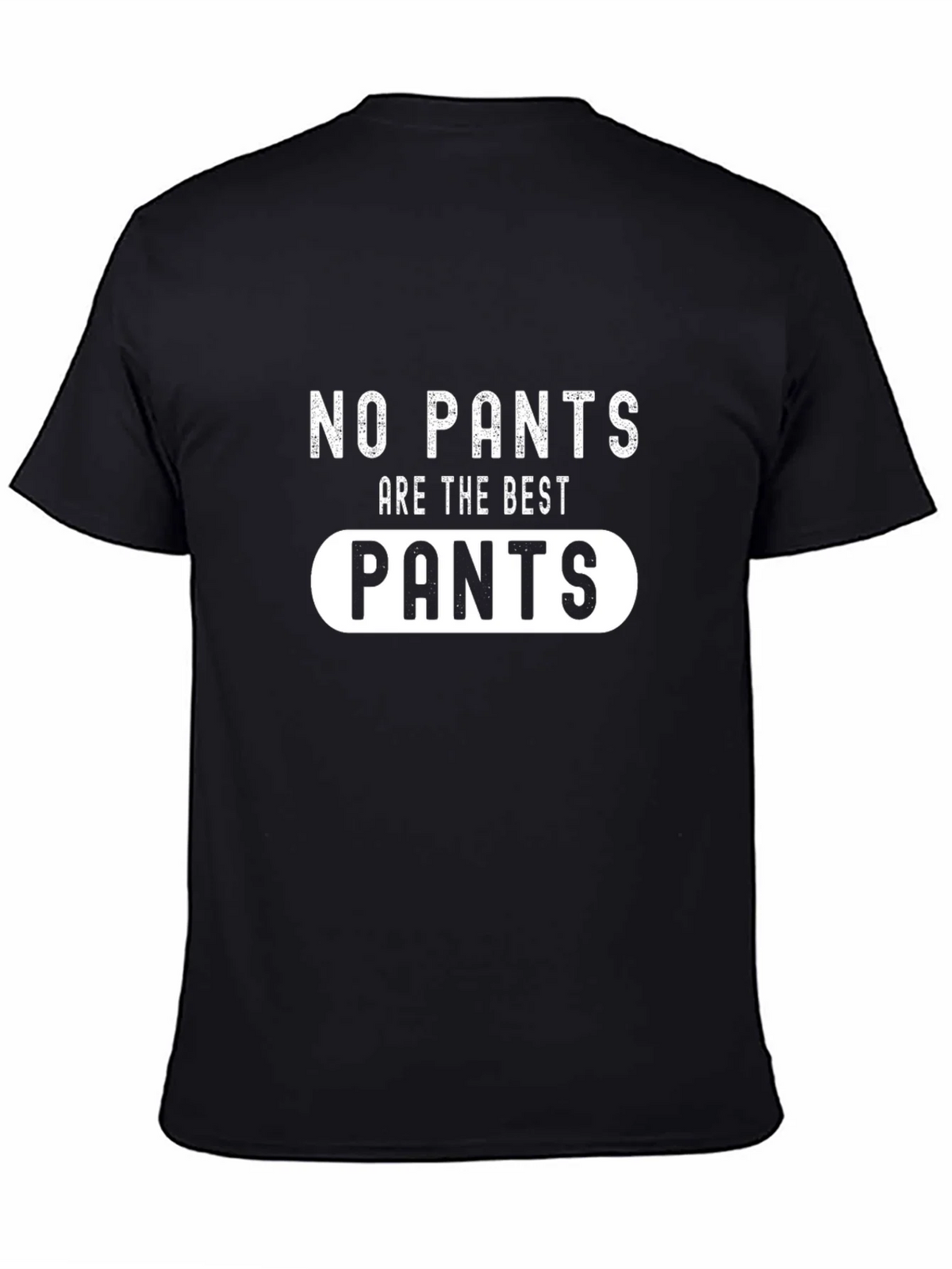 No Pants are the Best Graphic Tee product image 4