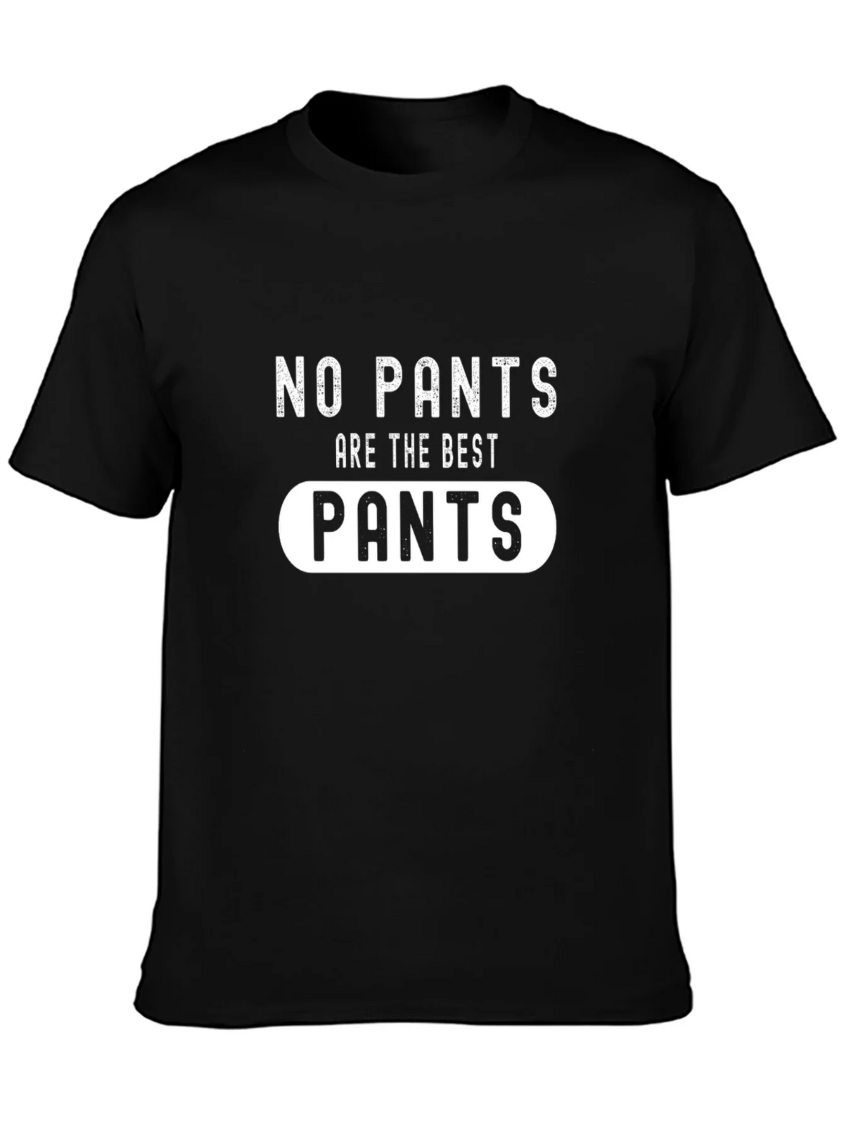 No Pants are the Best Graphic Tee product image 3