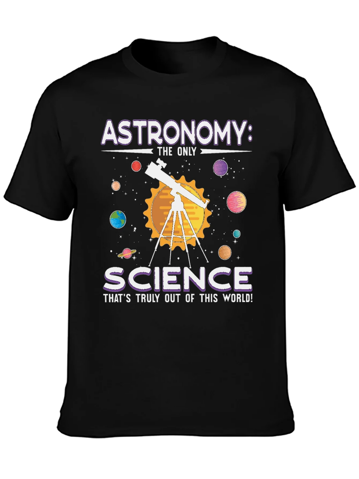 Astronomy: Science T-Shirt - Out of This World! product image 3