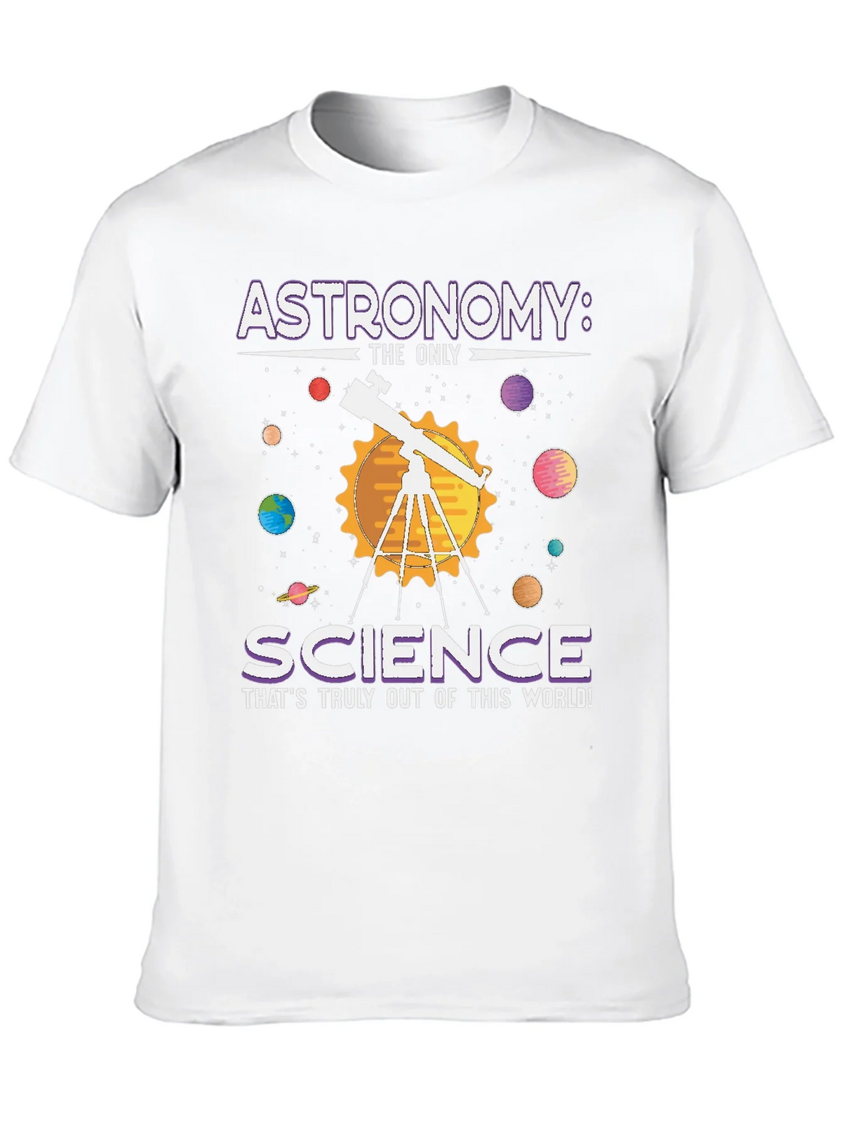 Astronomy: Science T-Shirt - Out of This World! product image 9