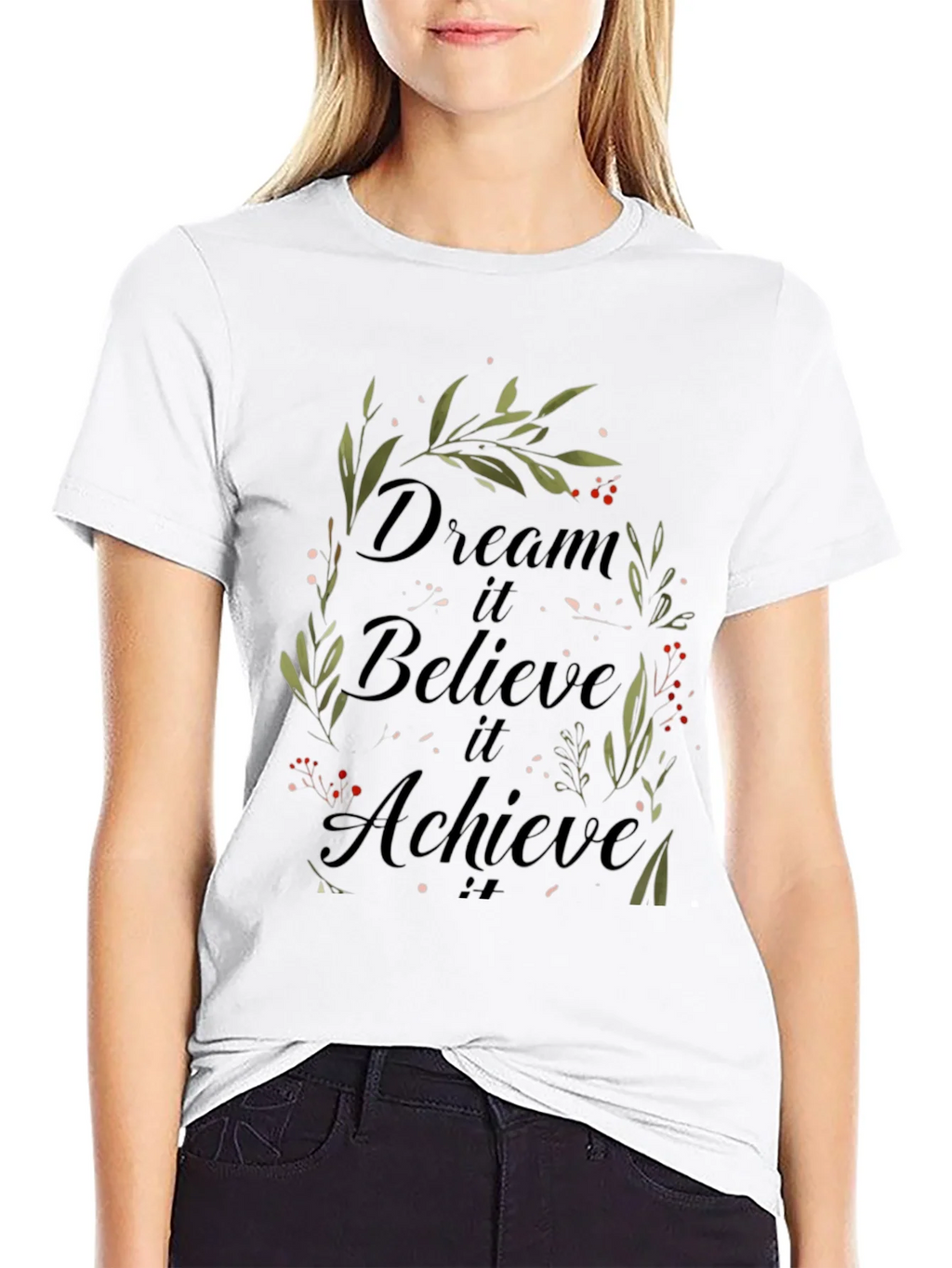 Dream Believe Achieve T-Shirt - Inspirational Design product image 7