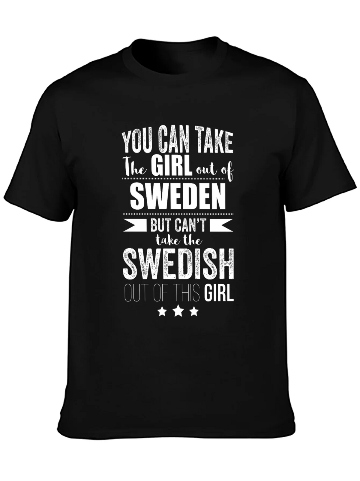 Funny Sweden Girl T-Shirt: Cant Take Swedish Out Of This product image 3
