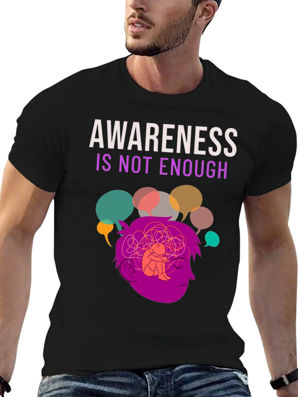 Awareness Isnt Enough Mental Health T-Shirt product image 5