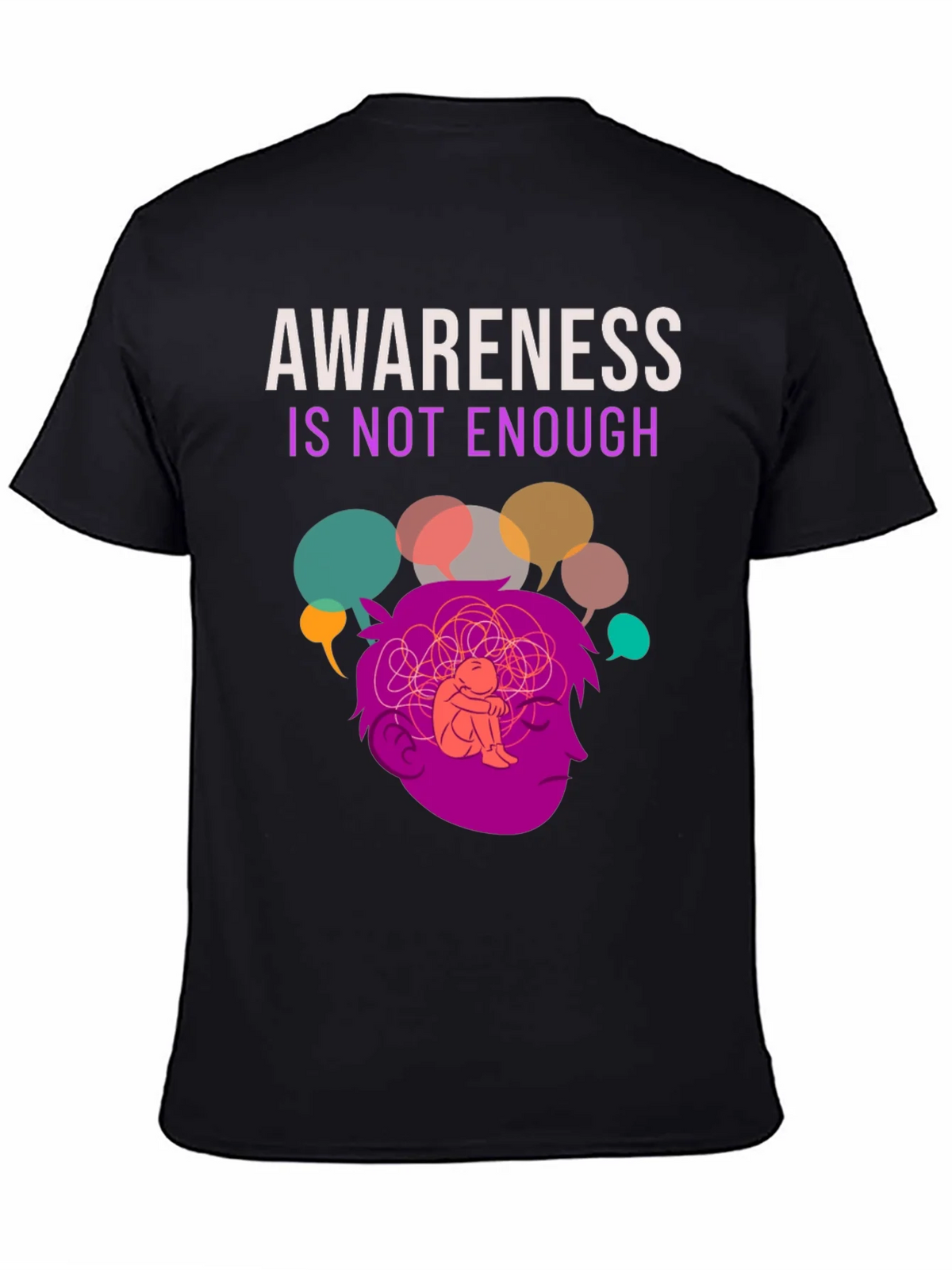 Awareness Isnt Enough Mental Health T-Shirt product image 3