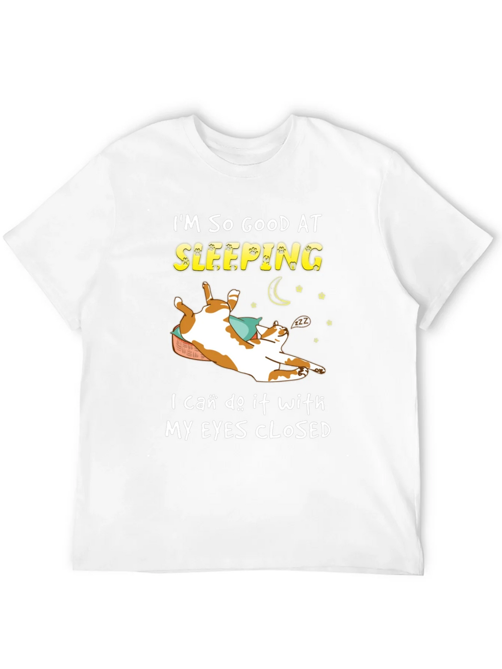 Funny Cat Sleeping T-Shirt - Im So Good At product image 9