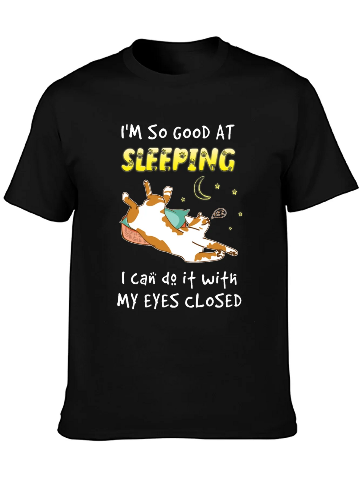 Funny Cat Sleeping T-Shirt - Im So Good At product image 3