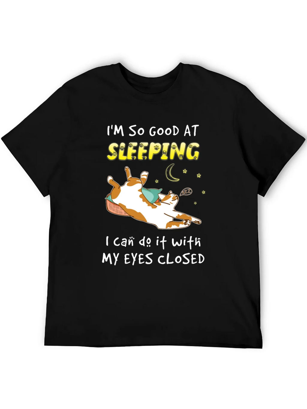 Funny Cat Sleeping T-Shirt - Im So Good At product image 4