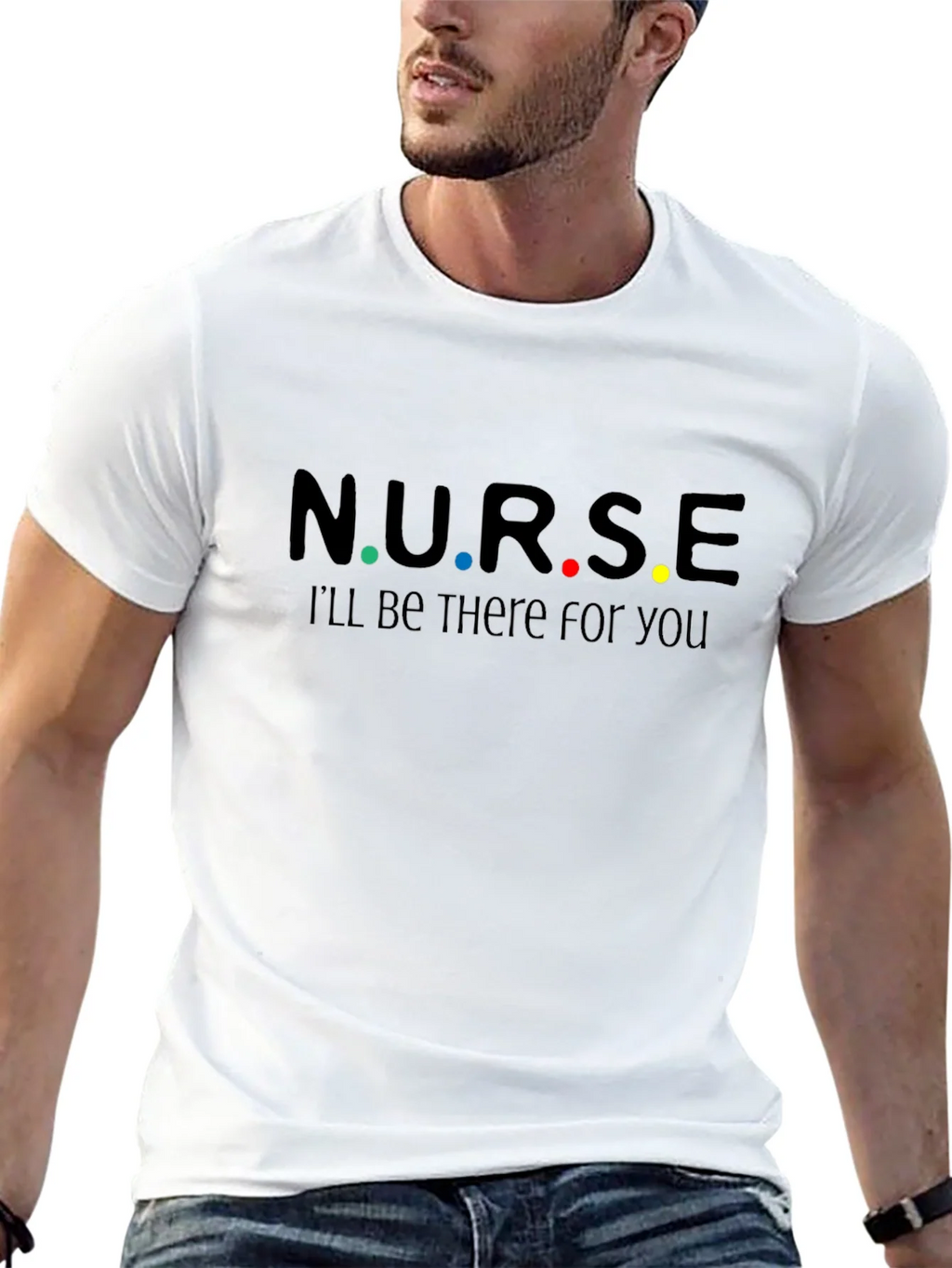 N.U.R.S.E. Ill Be There For You T-Shirt product image 10