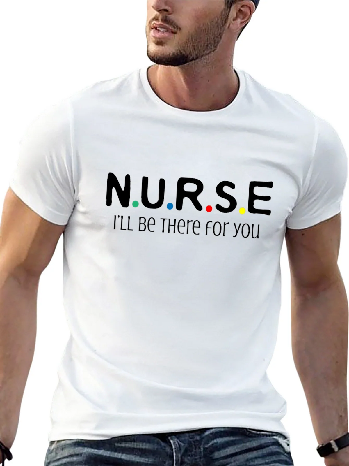 N.U.R.S.E. Ill Be There For You T-Shirt product image 10