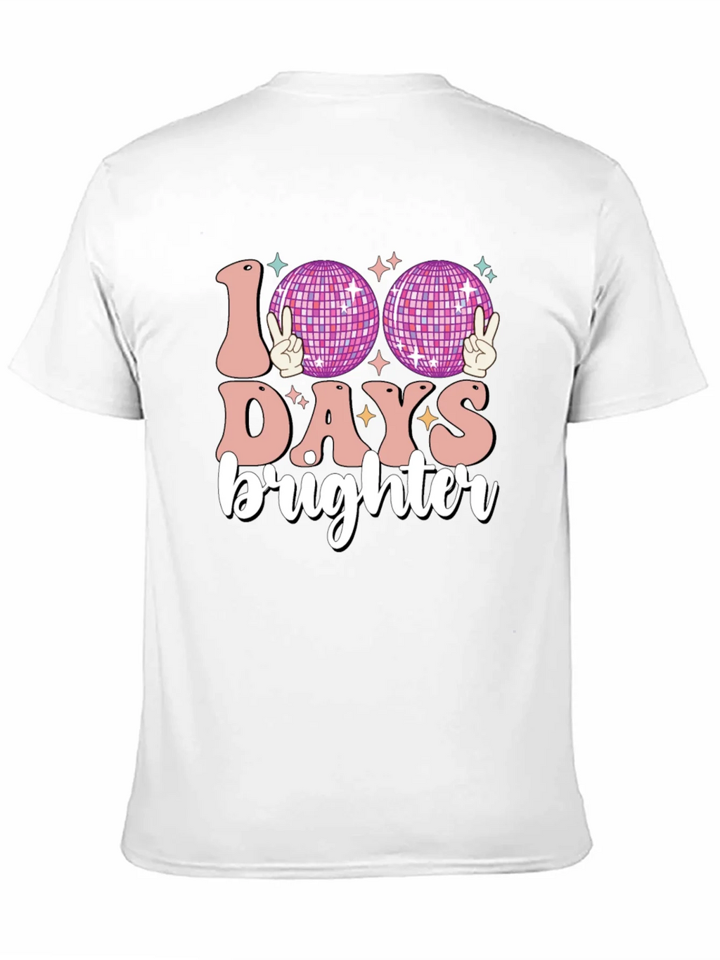 100 Days Brighter T-Shirt product image 10