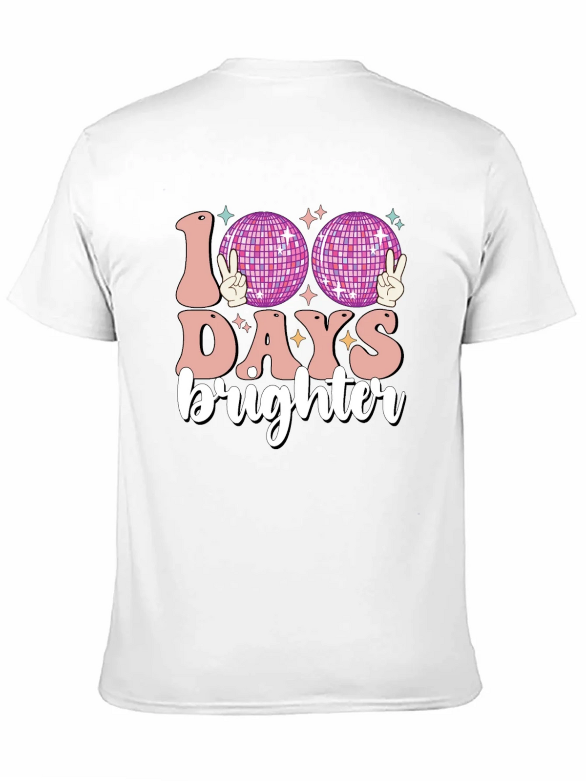 100 Days Brighter T-Shirt product image 10