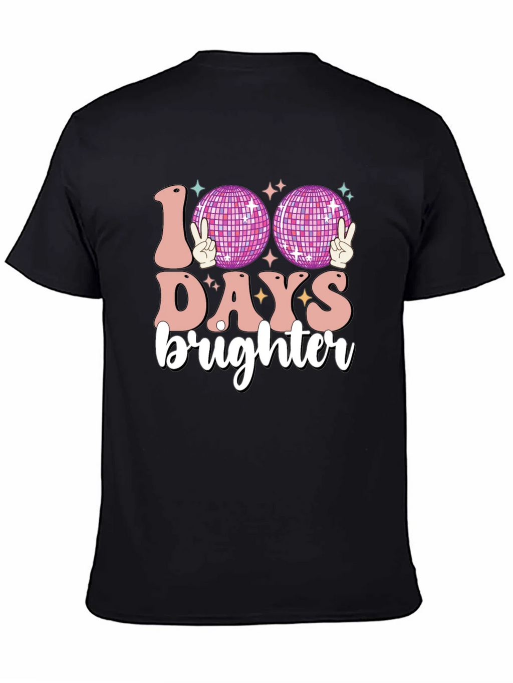 100 Days Brighter T-Shirt product image 4