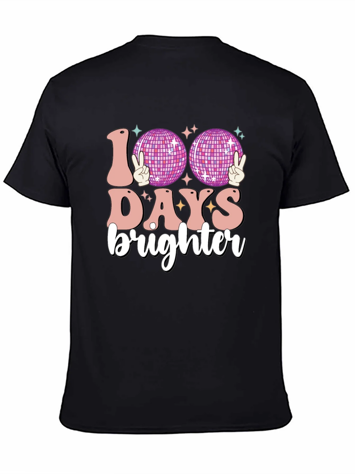 100 Days Brighter T-Shirt product image 4