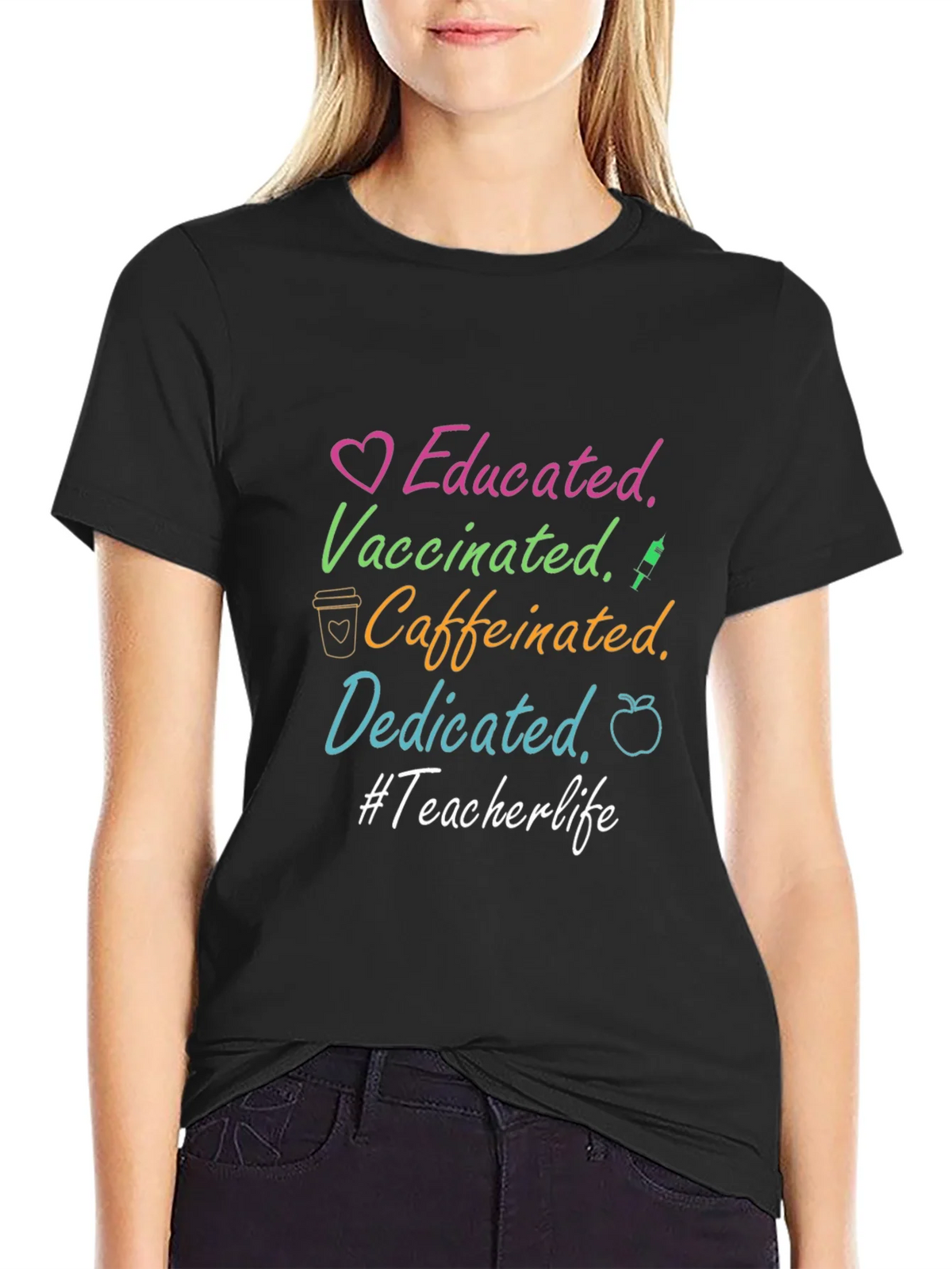 Educated Vaccinated Caffeinated Dedicated Teacher Life Tee product image 2