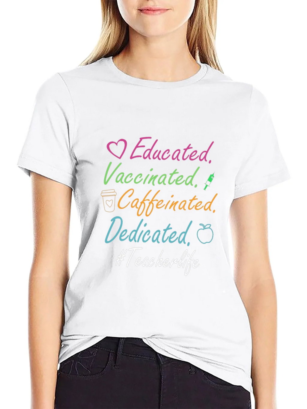 Educated Vaccinated Caffeinated Dedicated Teacher Life Tee product image 8