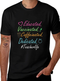 Educated Vaccinated Caffeinated Dedicated Teacher Life Tee product image 1