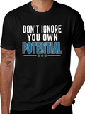 Dont Ignore Your Potential T-Shirt product image 1