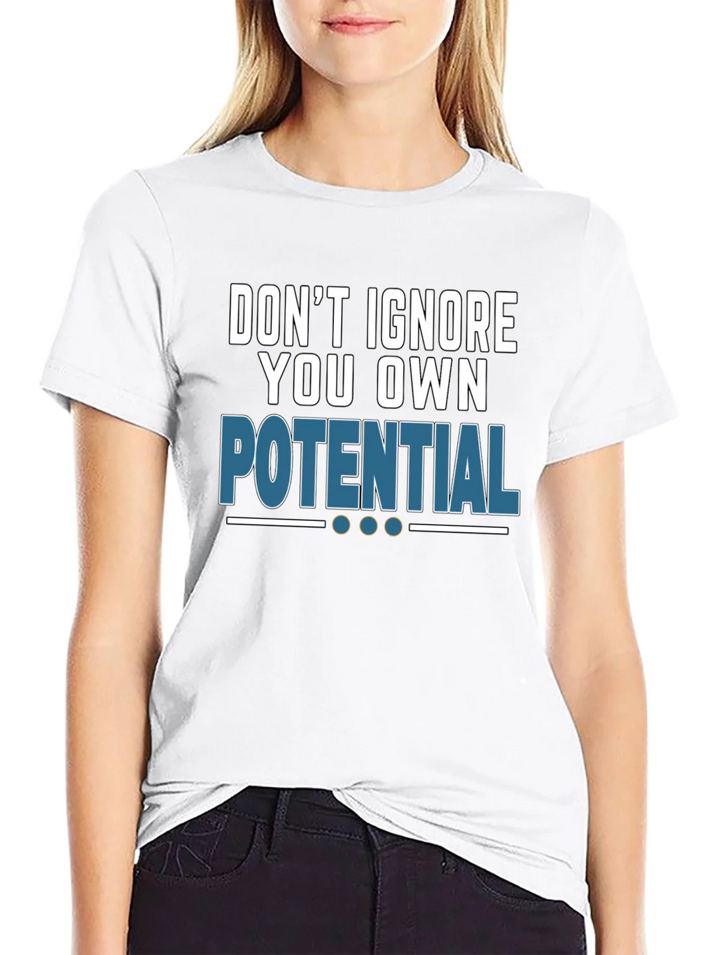 Dont Ignore Your Potential T-Shirt product image 8