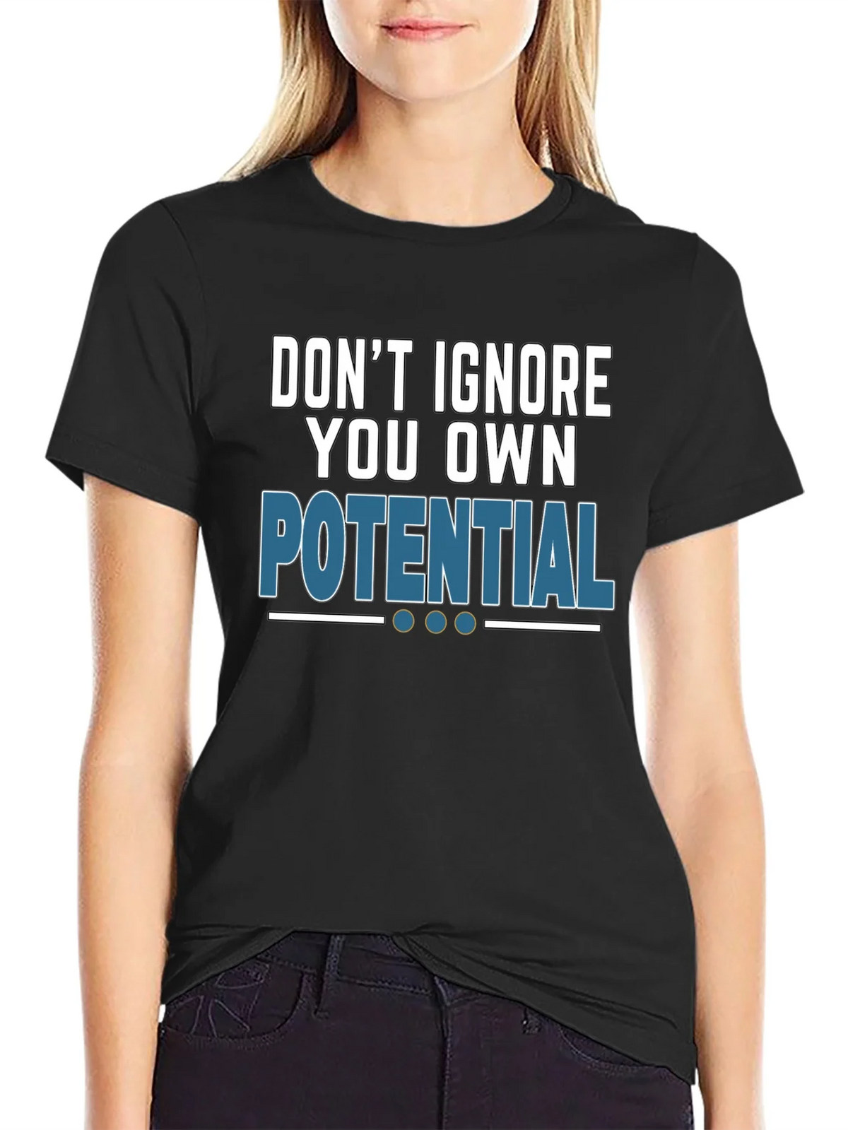 Dont Ignore Your Potential T-Shirt product image 2