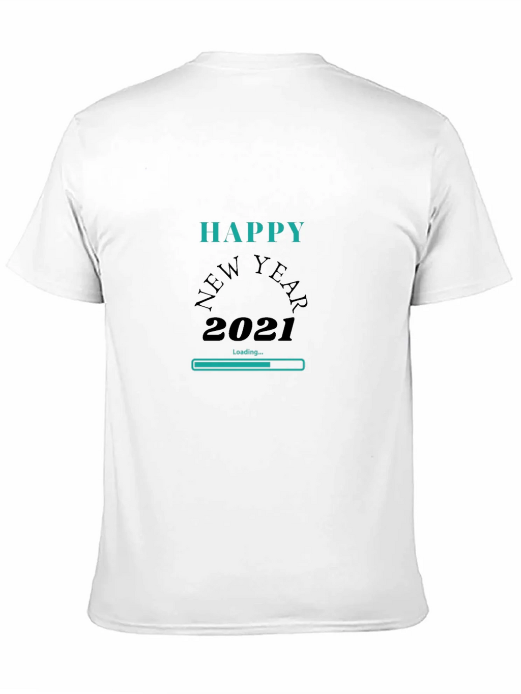 Happy New Year 2021 Loading Graphic T-Shirt product image 10