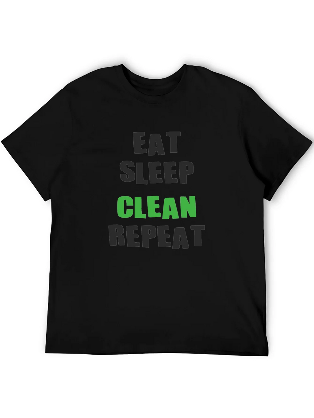 Eat Sleep Clean Repeat - Funny Cleaning T-Shirt product image 5