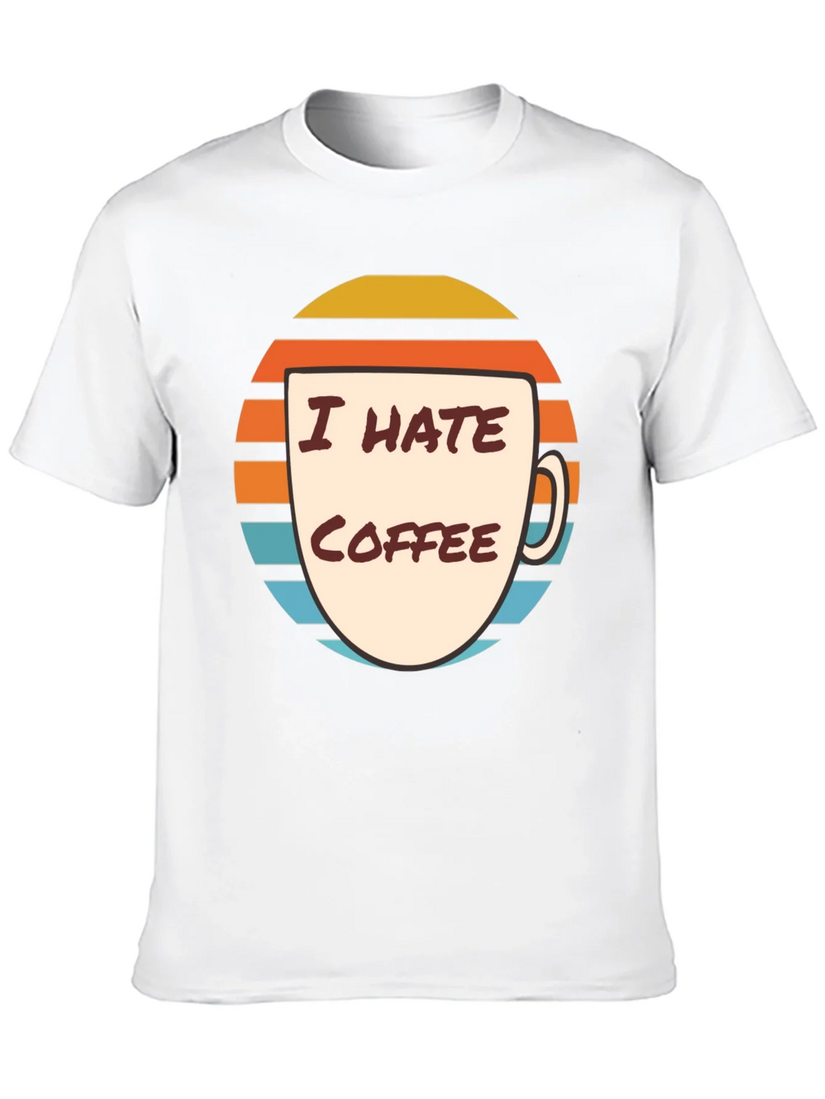 I Hate Coffee Graphic T-Shirt - Funny Novelty Tee product image 9