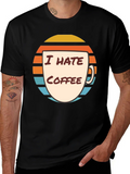 I Hate Coffee Graphic T-Shirt - Funny Novelty Tee product image 1