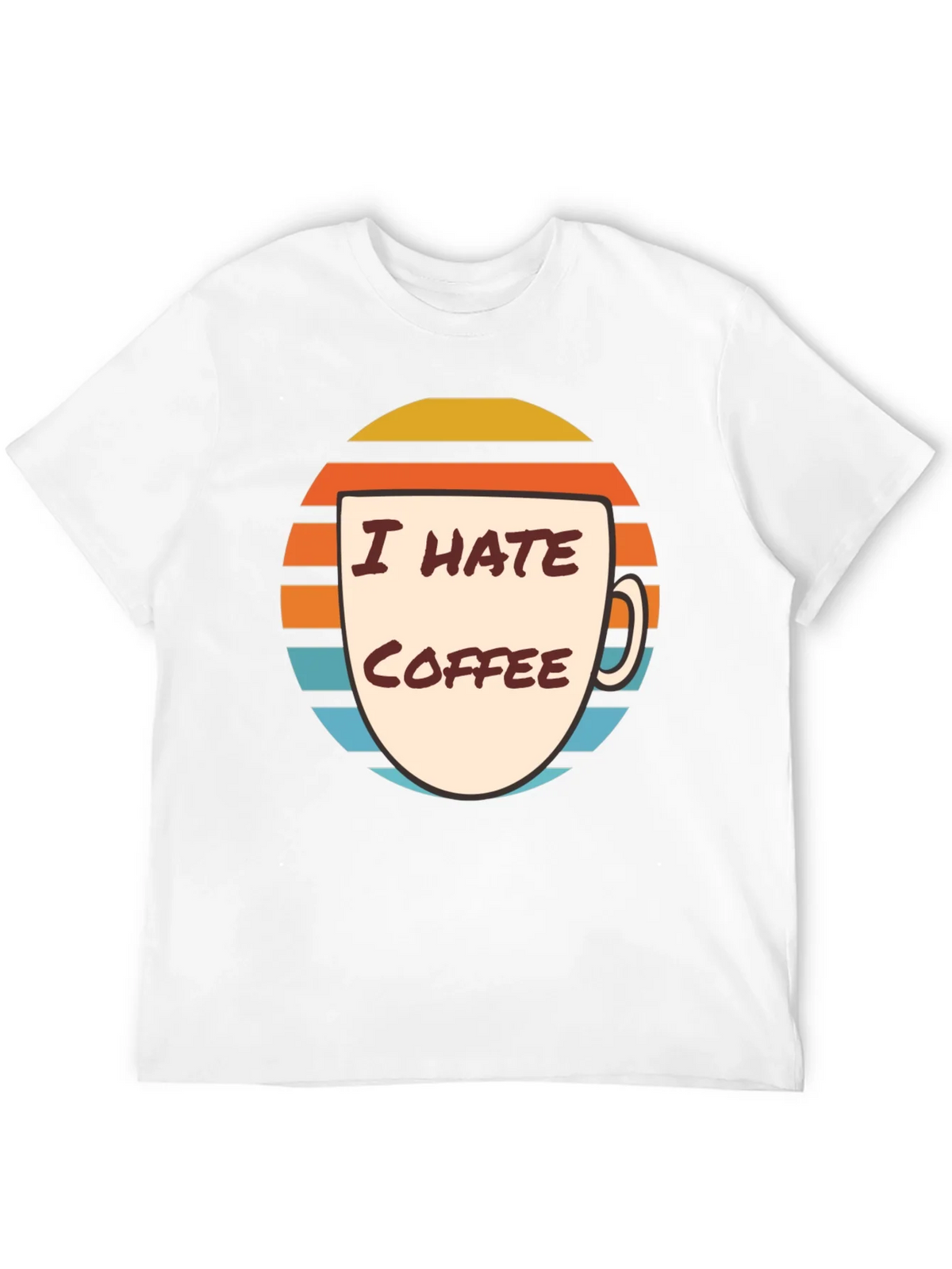 I Hate Coffee Graphic T-Shirt - Funny Novelty Tee product image 11