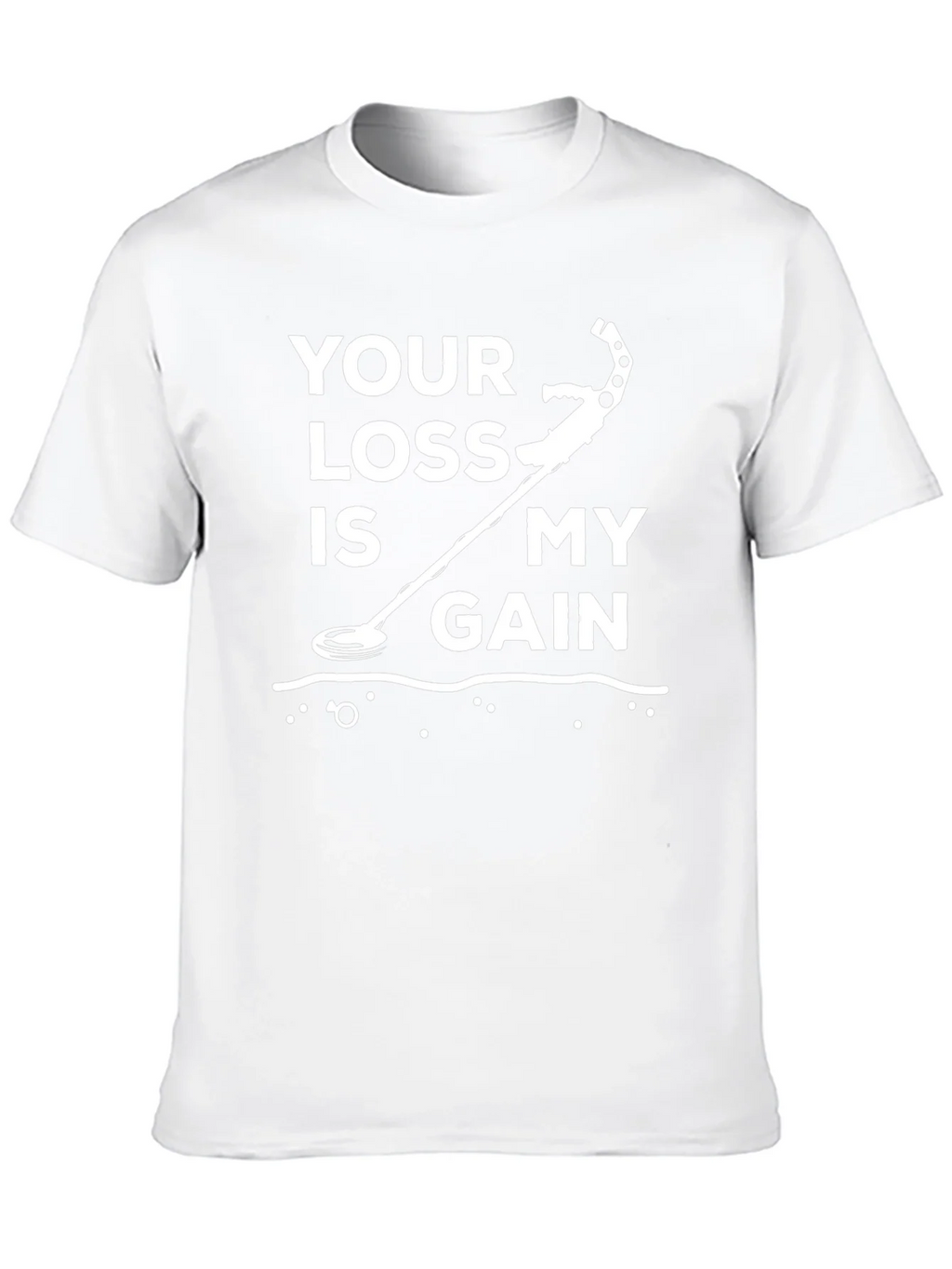 Metal Detecting T-Shirt: Your Loss is My Gain product image 9