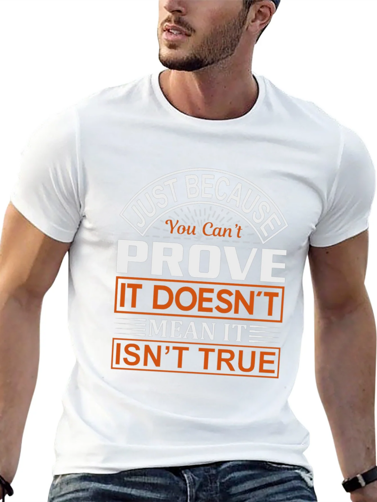 Prove It Isnt True Graphic T-Shirt product image 12
