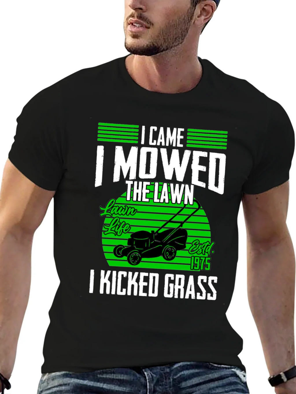 Lawn Mowing T-Shirt - I Came I Mowed I Kicked Grass product image 5