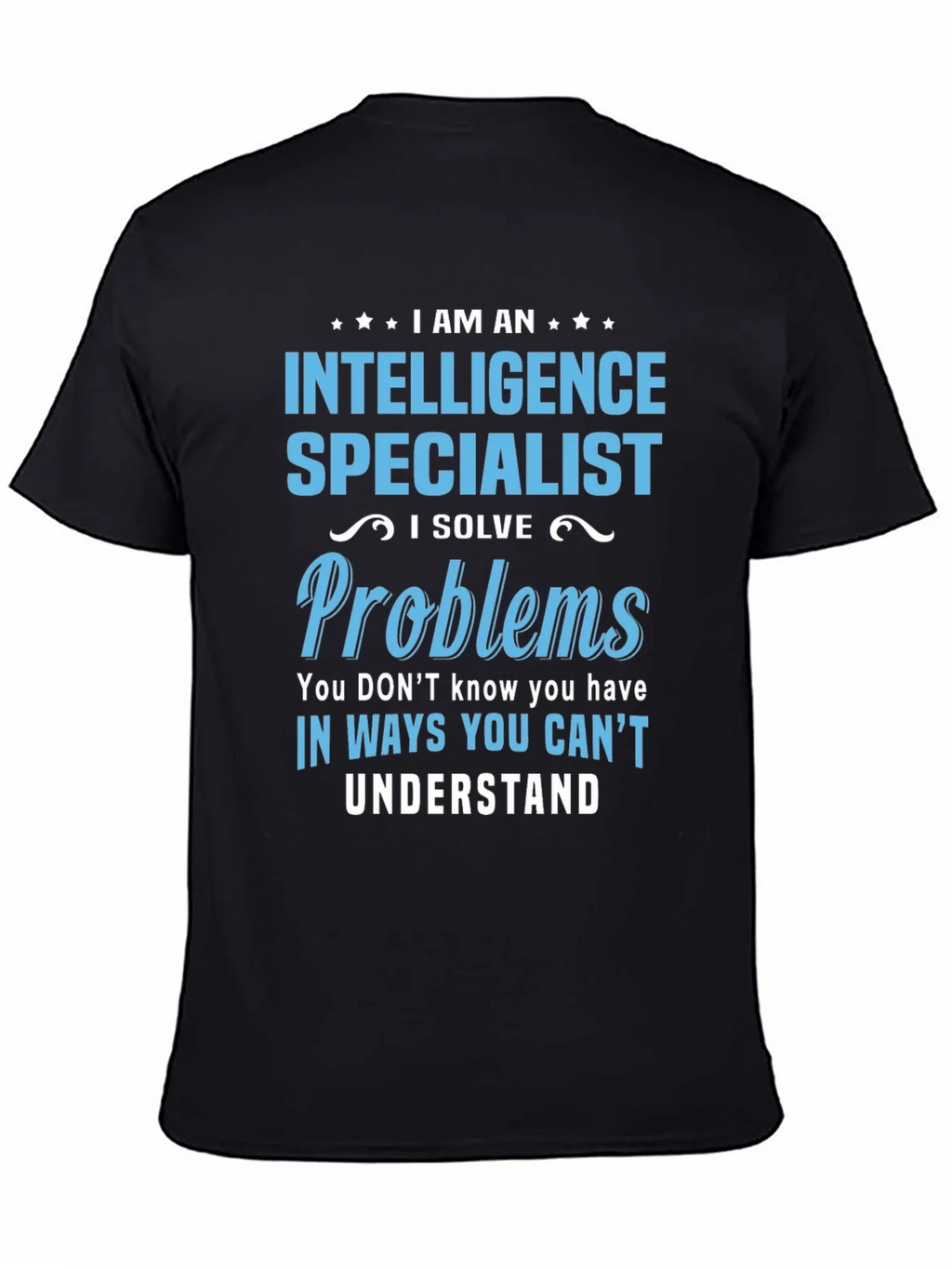 Intelligence Specialist T-Shirt - Solve Problems product image 4