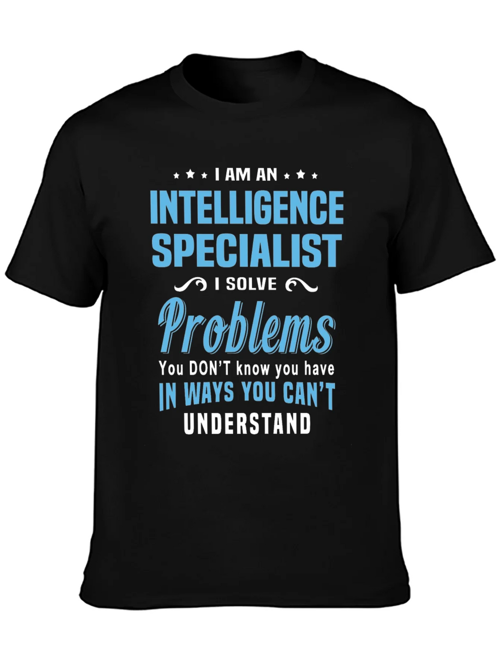 Intelligence Specialist T-Shirt - Solve Problems product image 3
