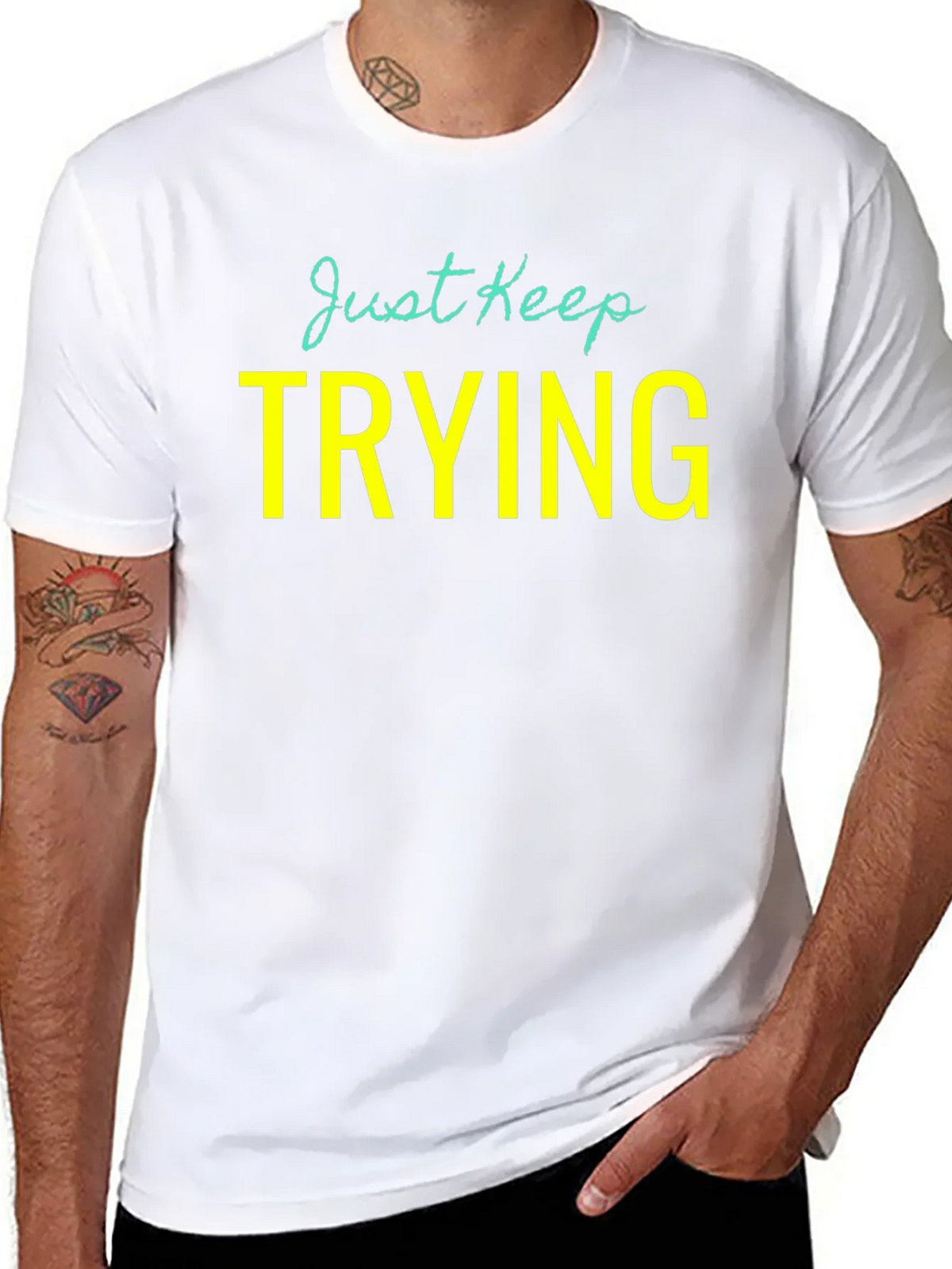 Just Keep Trying Graphic Tee - Motivational Shirt product image 7
