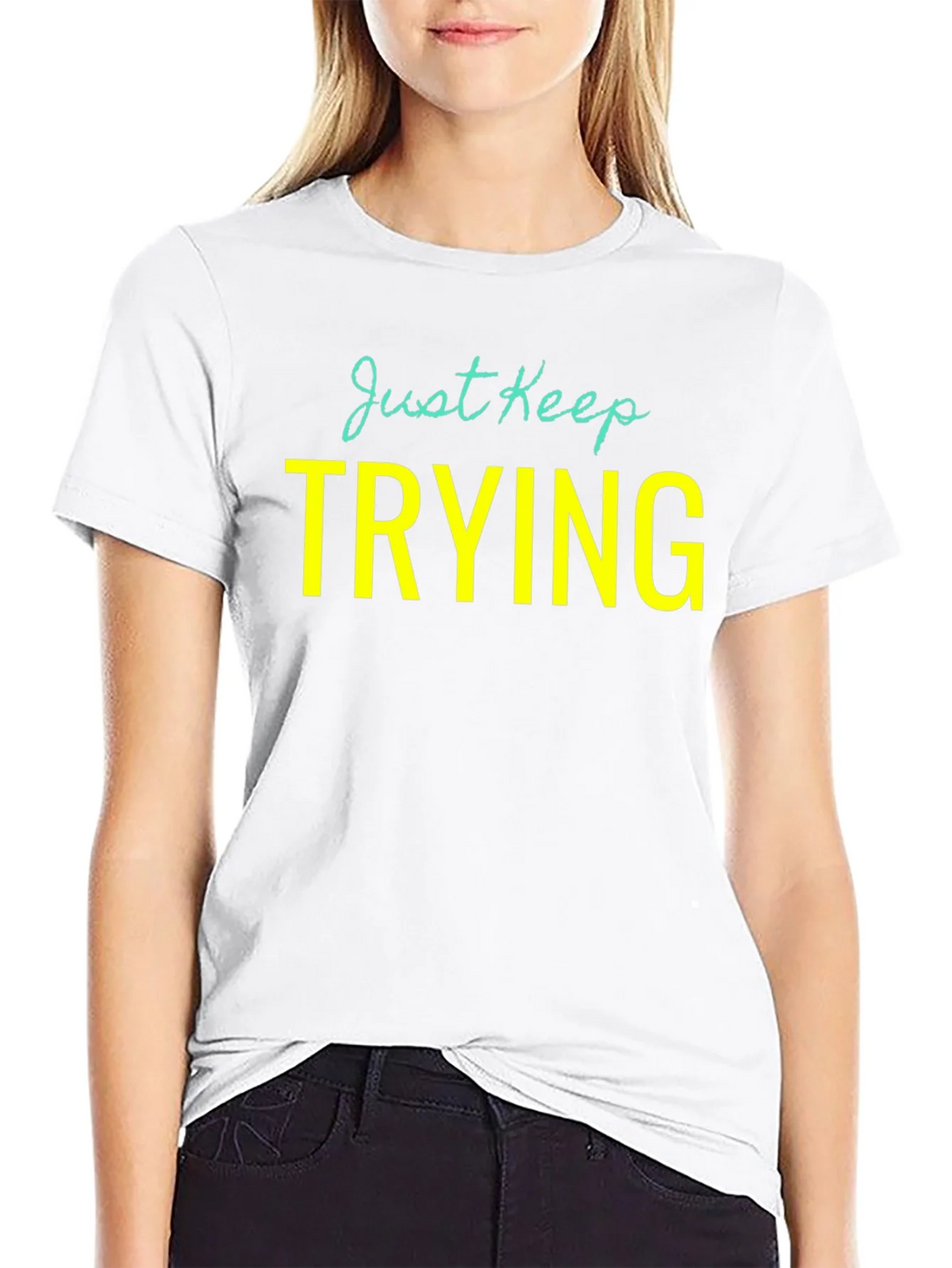 Just Keep Trying Graphic Tee - Motivational Shirt product image 8