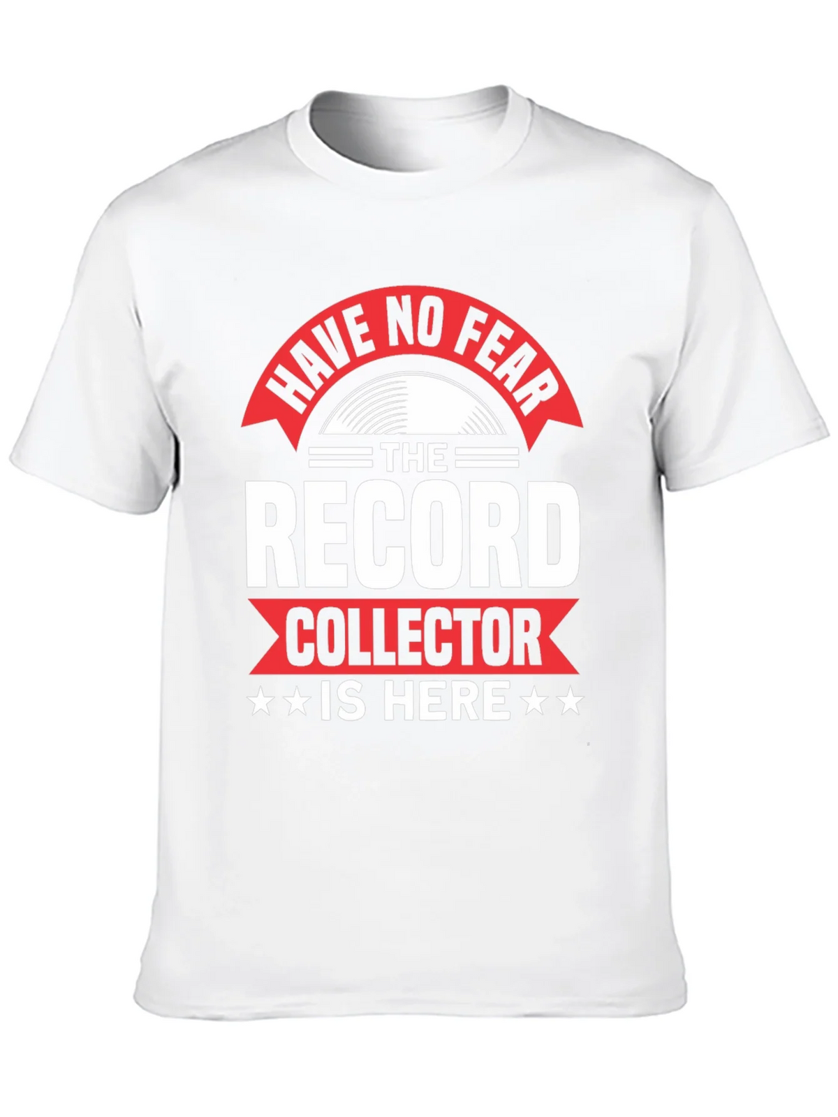 Have No Fear Record Collector Graphic T-Shirt product image 9