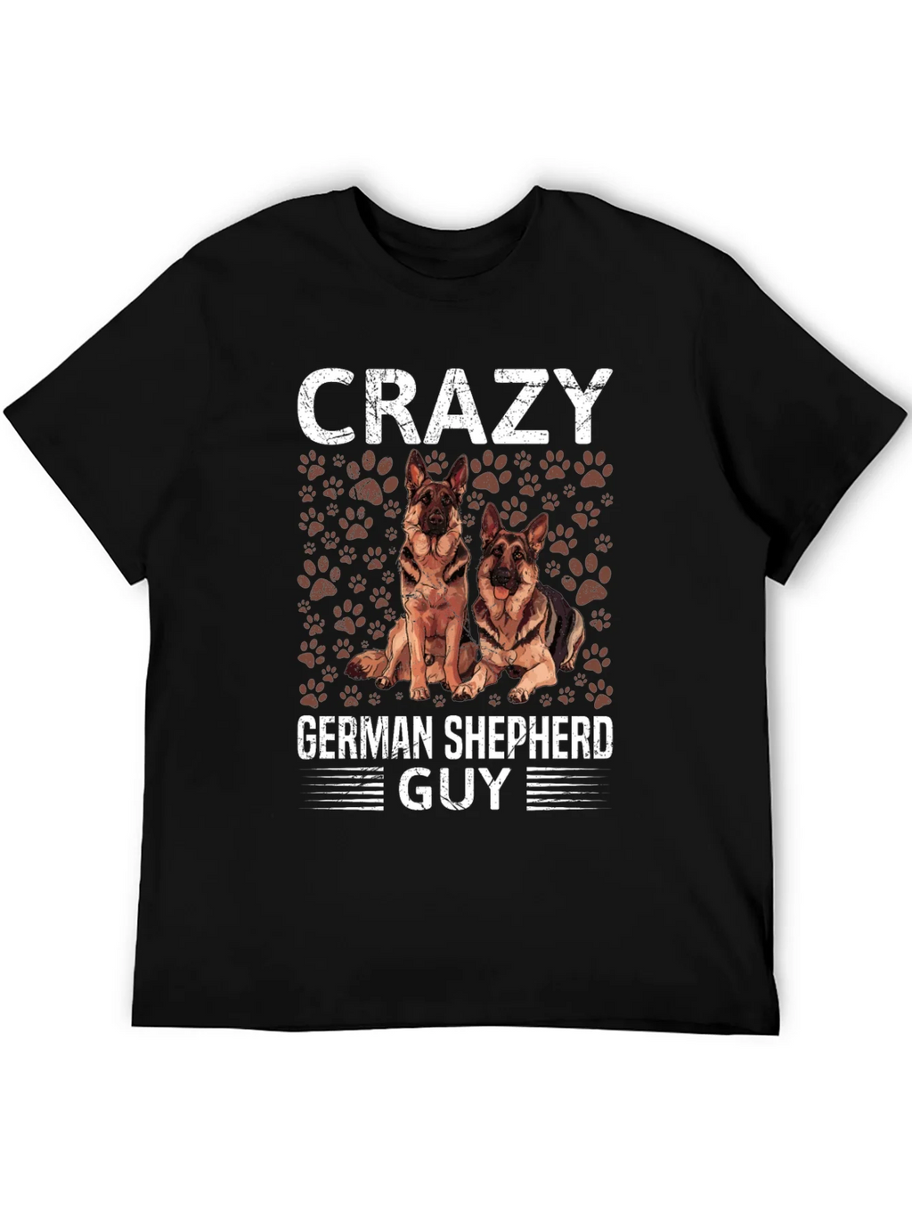 Crazy German Shepherd Guy T-Shirt - Dog Lover Tee product image 5
