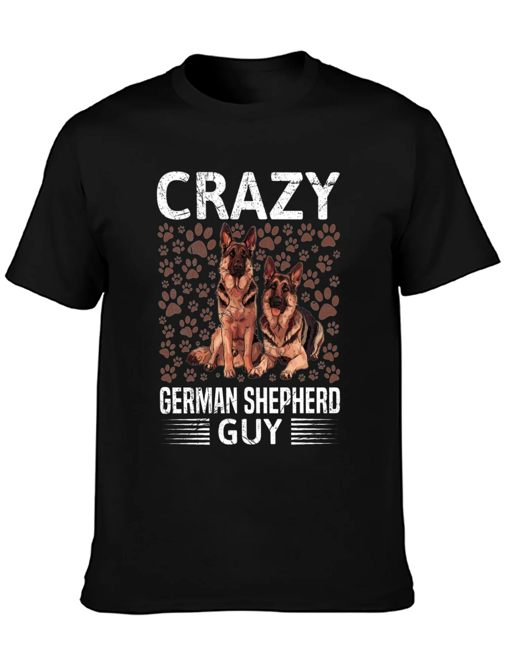 Crazy German Shepherd Guy T-Shirt - Dog Lover Tee product image 3