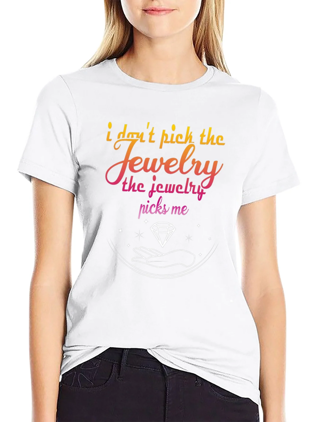 Jewelry Picks Me Graphic T-Shirt - Stylish & Unique