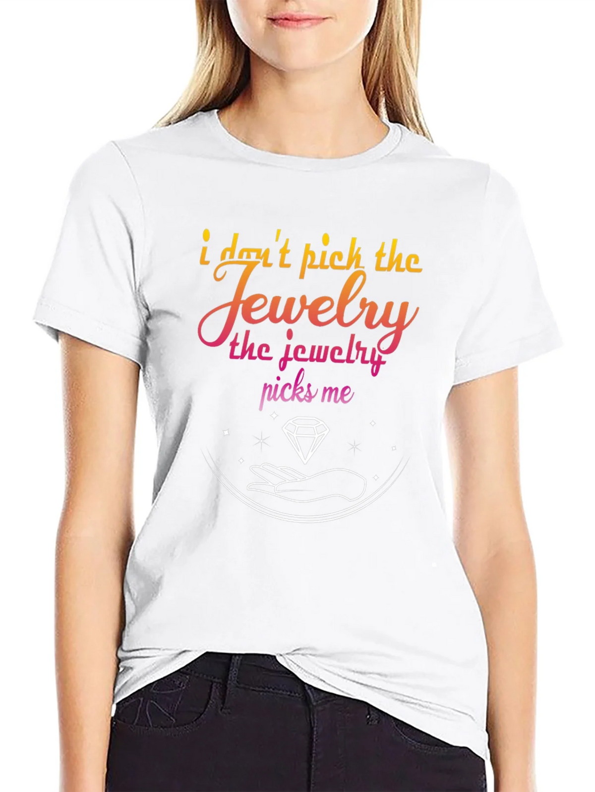 Jewelry Picks Me Graphic T-Shirt - Stylish & Unique