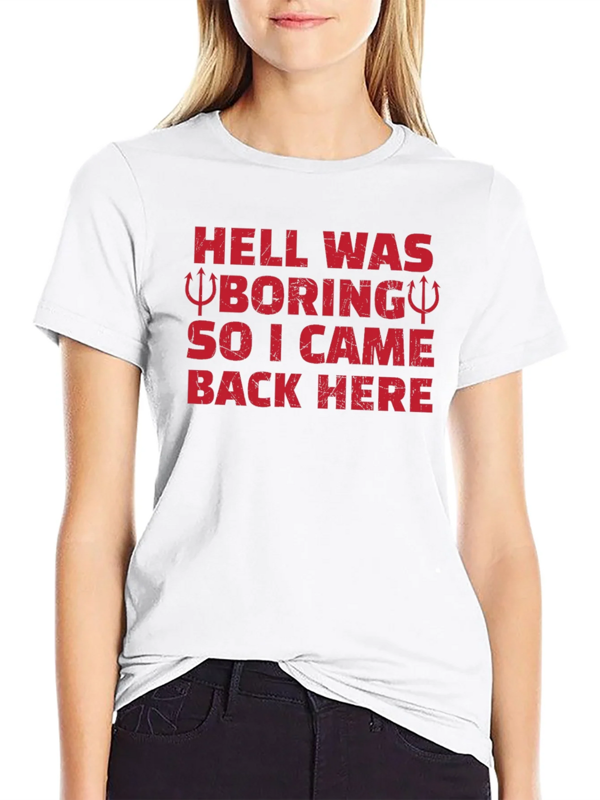 Hell Was Boring Funny Graphic T-Shirt product image 7