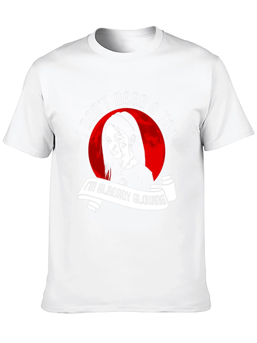 Gothic Glow T-Shirt - I Dont Need a Tan Shirt product image 9
