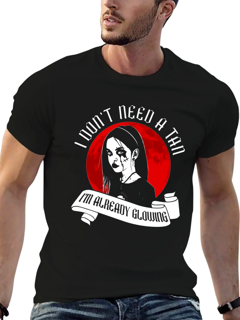 Gothic Glow T-Shirt - I Dont Need a Tan Shirt product image 6
