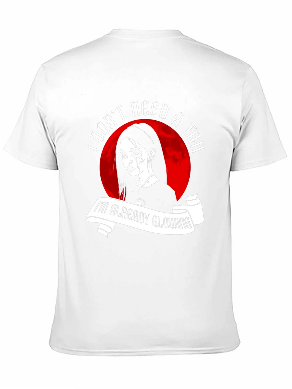 Gothic Glow T-Shirt - I Dont Need a Tan Shirt product image 10