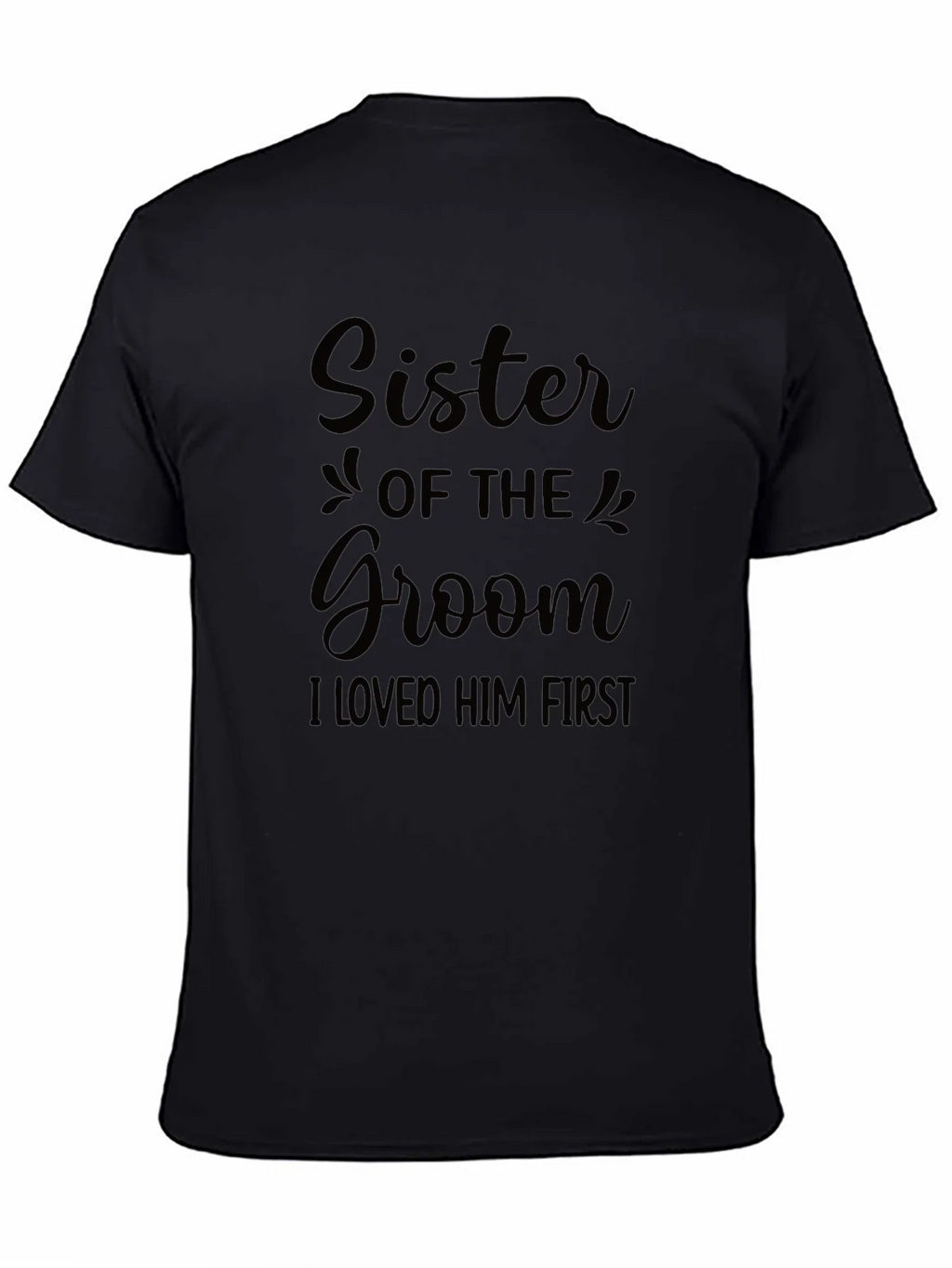 Sister of the Groom T-Shirt - Wedding Party Apparel product image 3