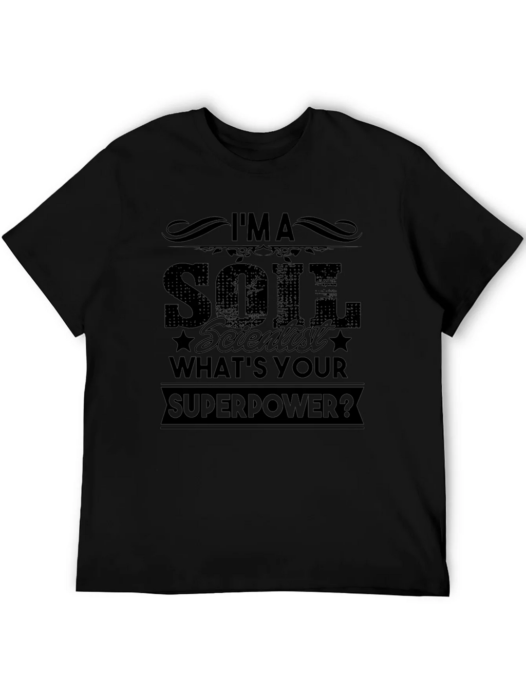 Soil Scientist Superpower Black T-Shirt product image 5