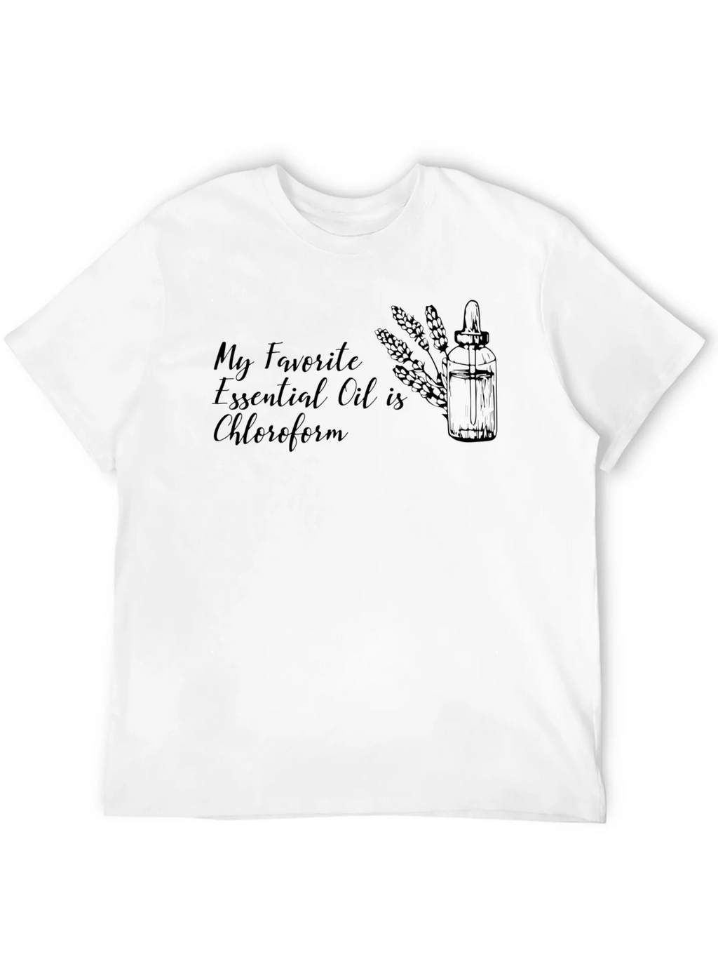 Chloroform Essential Oil T-Shirt - Funny Dark Humor Tee product image 8